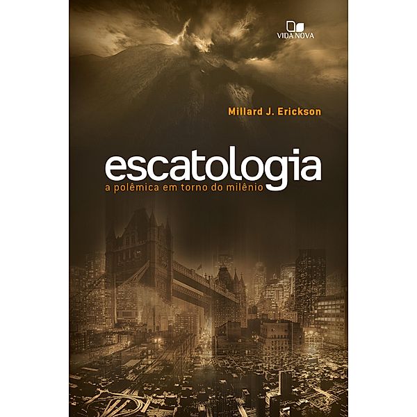 Escatologia, Millard Erickson