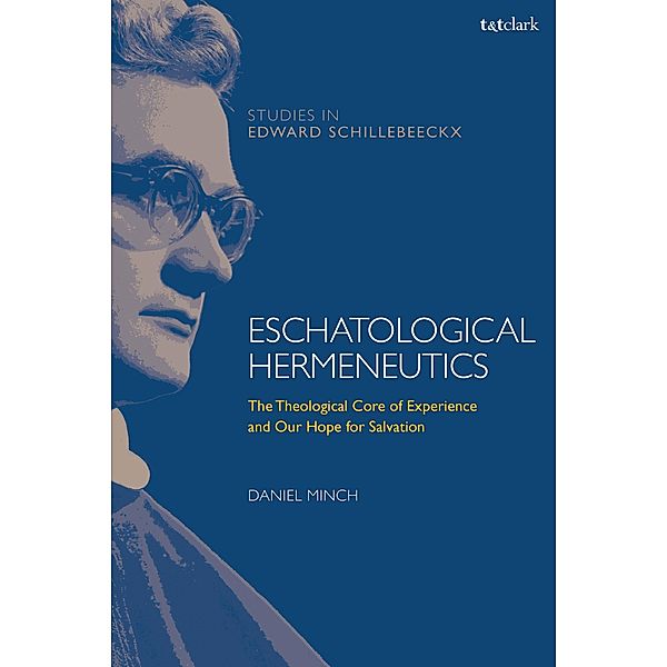 Eschatological Hermeneutics, Daniel Minch