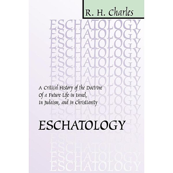 Eschatology, R. H. Charles