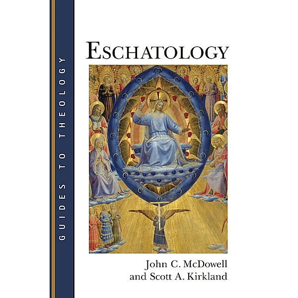 Eschatology, John C. Mcdowell