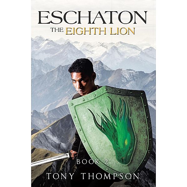Eschaton the Eighth Lion, Tony Thompson