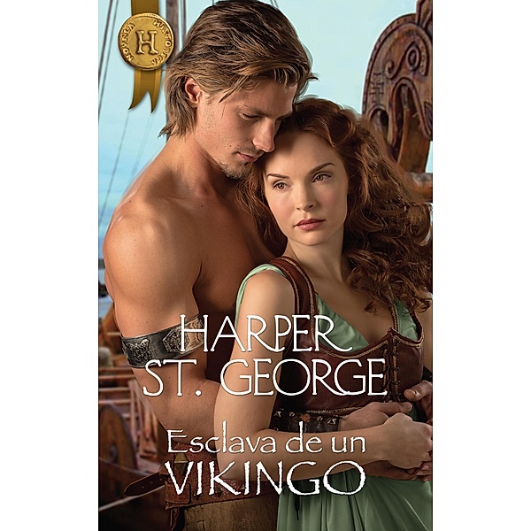 Esclava de un vikingo / Harlequin Internacional, Harper St. George
