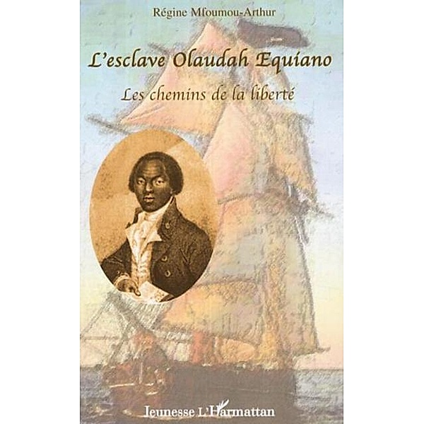Esclave olaudah equiano / Hors-collection, Collectif