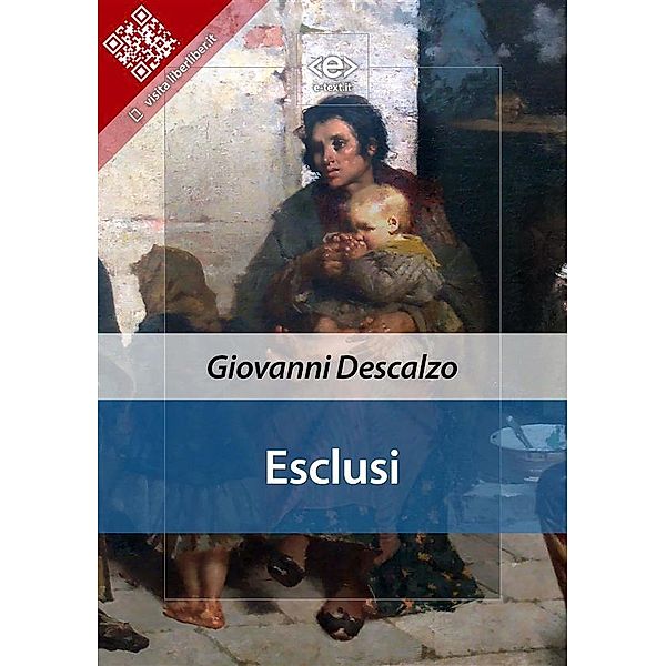 Esclusi / Liber Liber, Giovanni Descalzo