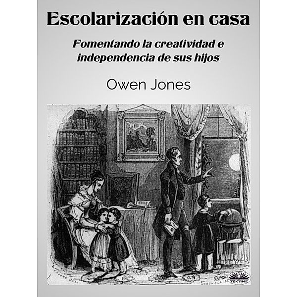 Escolarización En Casa, Owen Jones