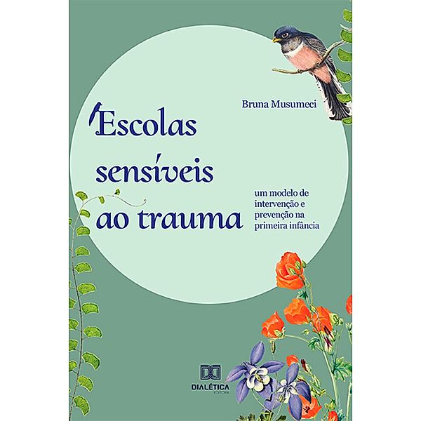 Escolas sensíveis ao trauma, Bruna Musumeci