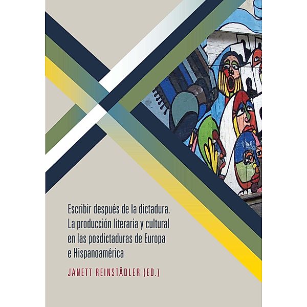 Escribir después de la dictadura / Bibliotheca Ibero-Americana Bd.143