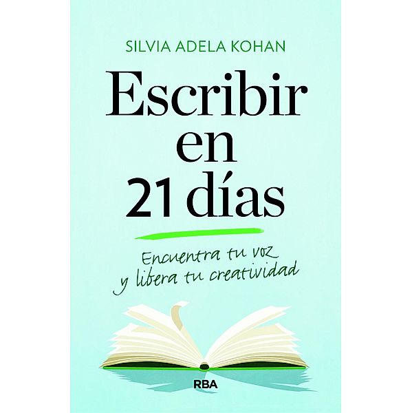 Escribir en 21 días, Silvia Adela Kohan