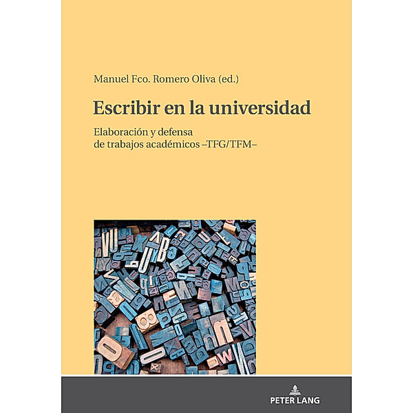 Escribir en la universidad: elaboración y defensa de trabajos académicos -TFG/TFM-