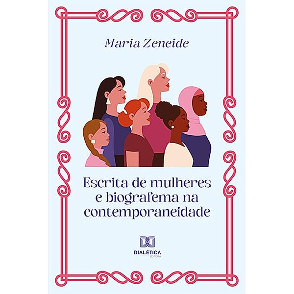 Escrita de mulheres e biografema na contemporaneidade, Maria Zeneide