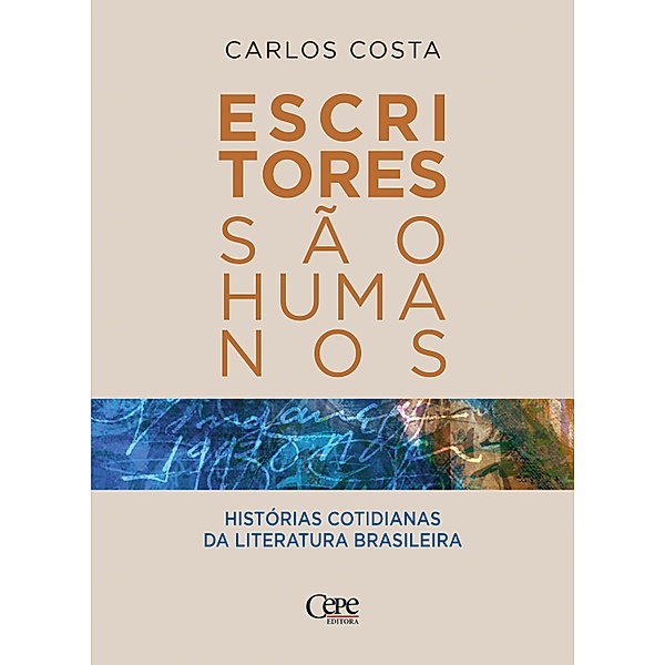 Escritores são humanos, Carlos Costa