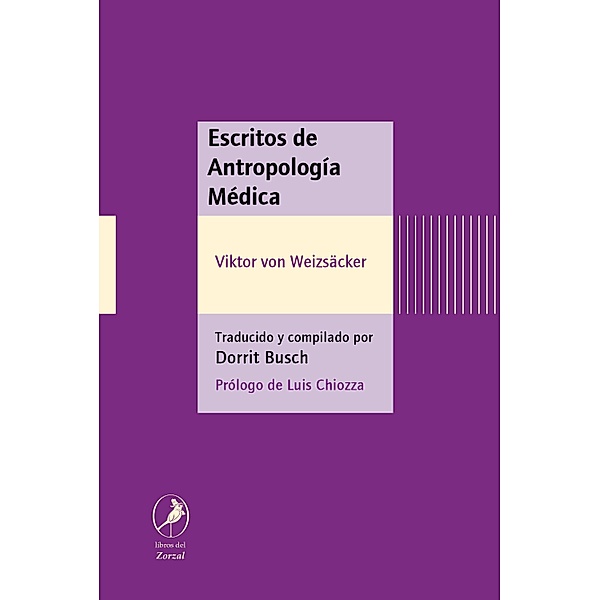 Escritos de Antropología Médica, Viktor von Weizsäcker