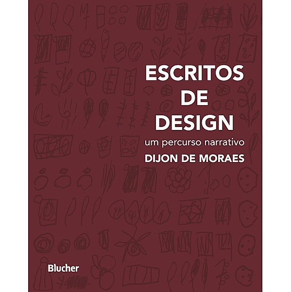 Escritos de design, Dijon de Moraes