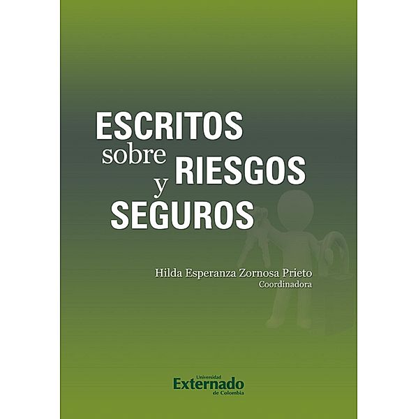 Escritos Sobre Riesgos y Seguros, Hilda Esperanza Zornosa