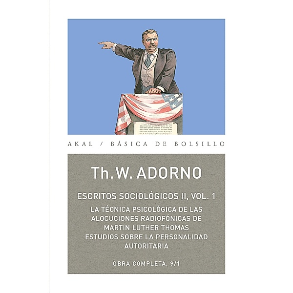 Escritos Sociológicos II. Vol. 1 / Serie Adorno Bd.9, Theodor W. Adorno