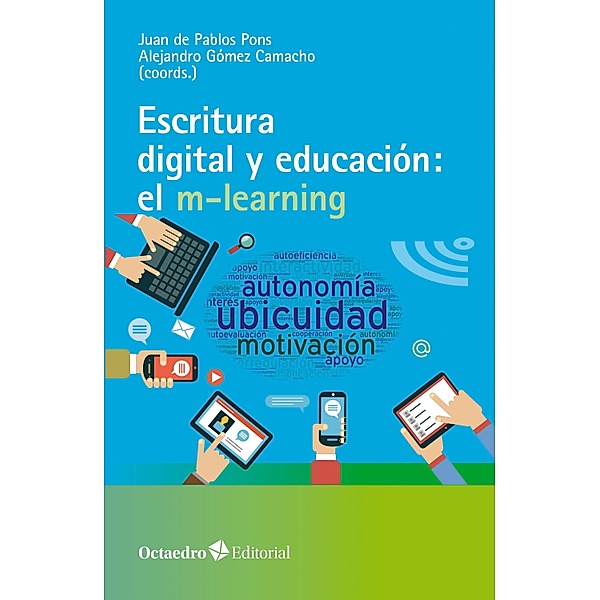 Escritura digital y educación: el m-learning / Horizontes Educación