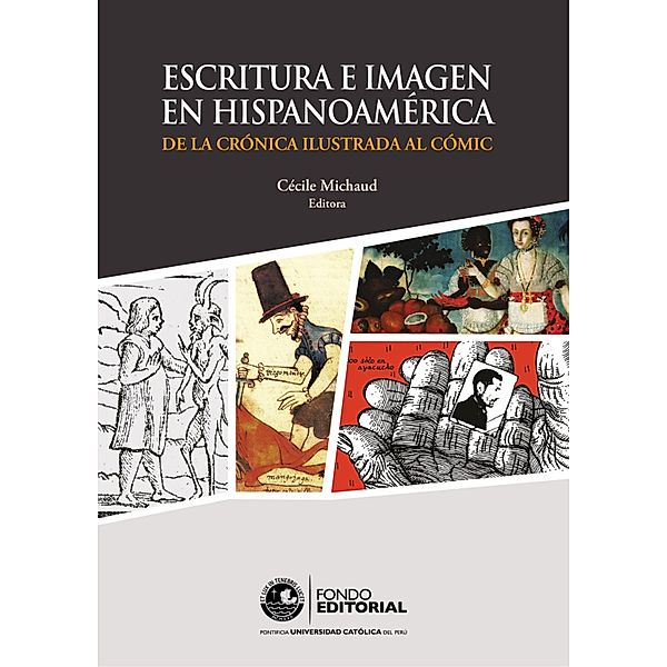 Escritura e imagen en Hispanoamérica
