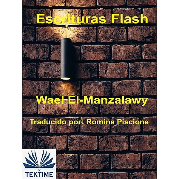 Escrituras Flash, Wael El-Manzalawy