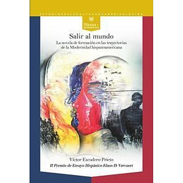 Escudero Prieto, V: Salir al mundo La novela de formación, Víctor Escudero Prieto