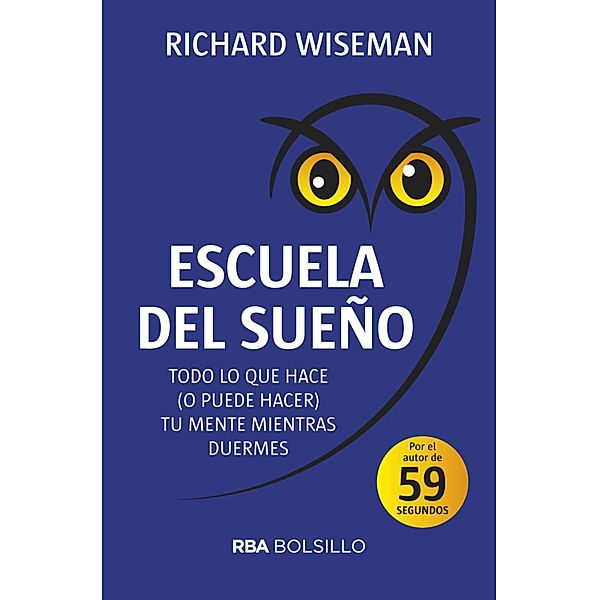Escuela del sueño, Richard Wiseman
