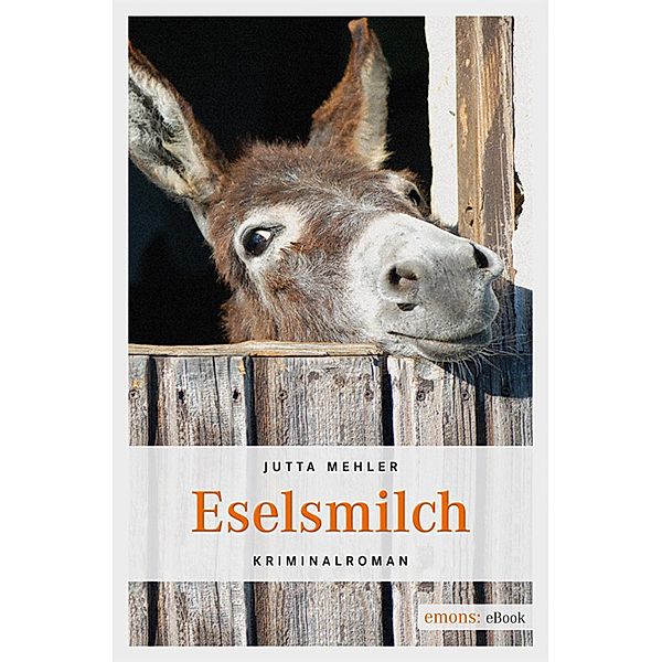 Eselsmilch, Jutta Mehler