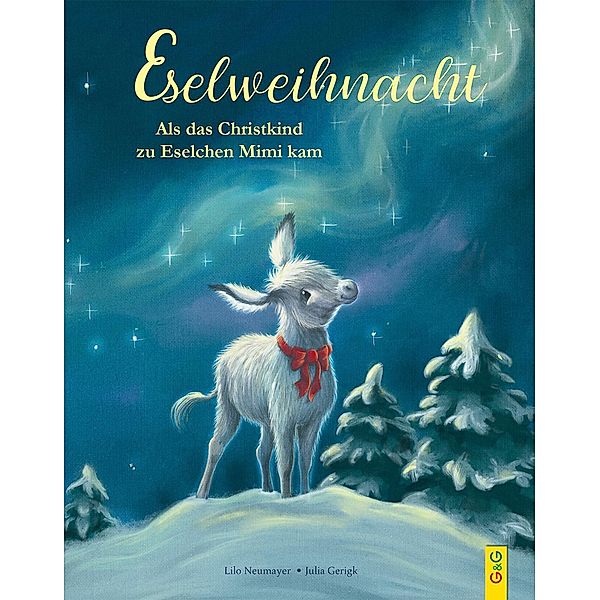 Eselweihnacht, Lilo Neumayer