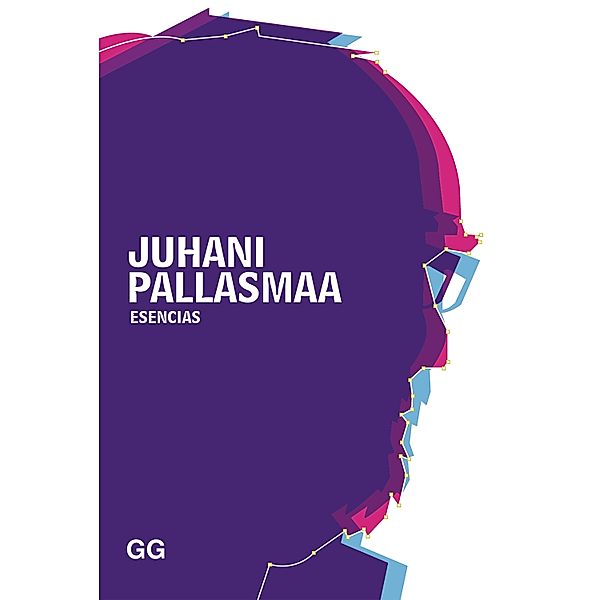 Esencias / GGperfiles, Juhani Pallasmaa