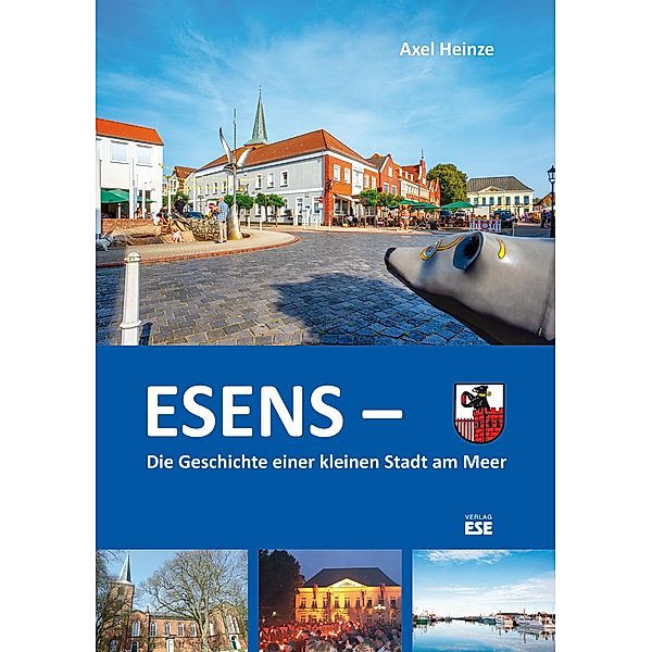 Esens -, Axel Heinze