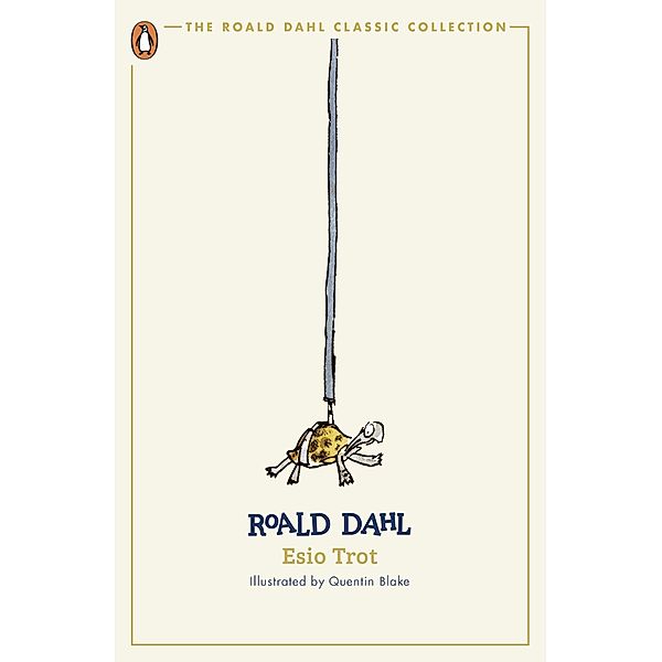 Esio Trot / The Roald Dahl Classic Collection, Roald Dahl