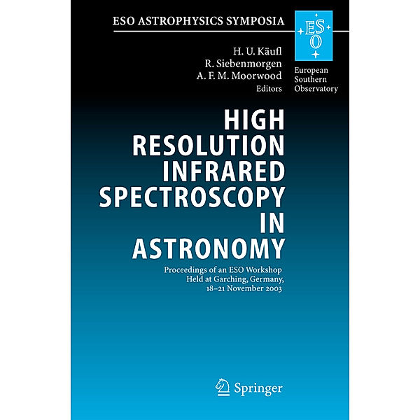 ESO Astrophysics Symposia / High Resolution Infrared Spectroscopy in Astronomy