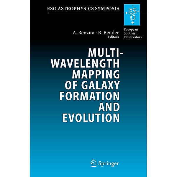 ESO Astrophysics Symposia / Multiwavelength Mapping of Galaxy Formation and Evolution
