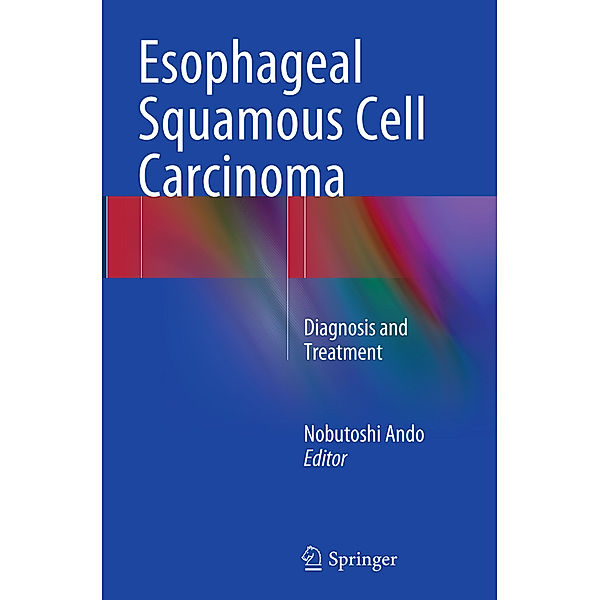 Esophageal Squamous Cell Carcinoma