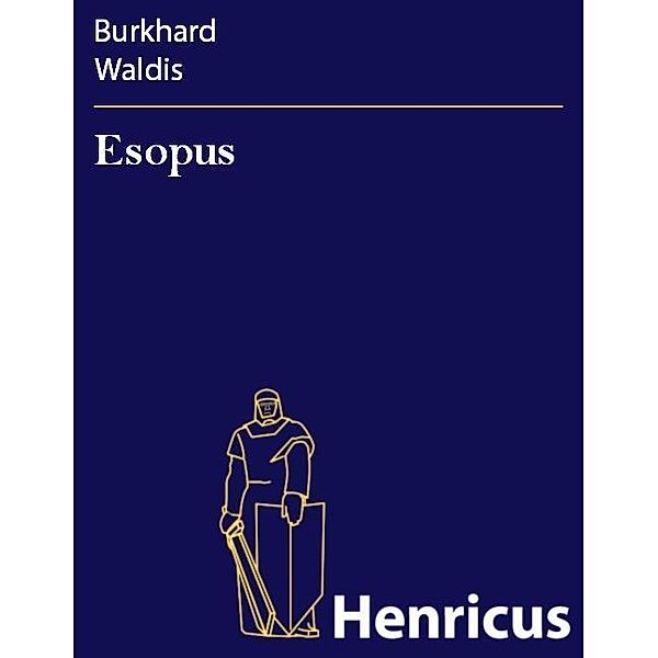 Esopus, Burkhard Waldis