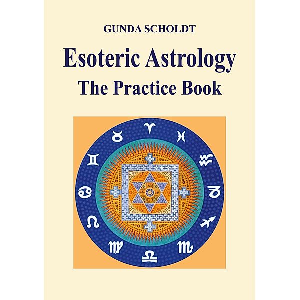 Esoteric Astrology, Gunda Scholdt