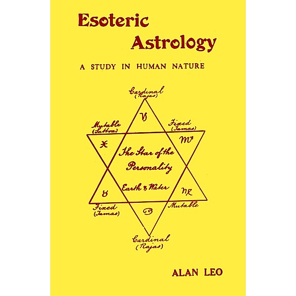 Esoteric Astrology, Alan Leo