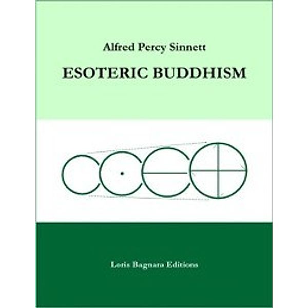 Esoteric Buddhism, Alfred Percy Sinnett