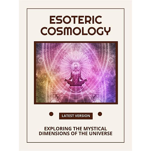 Esoteric Cosmology, Emma J.