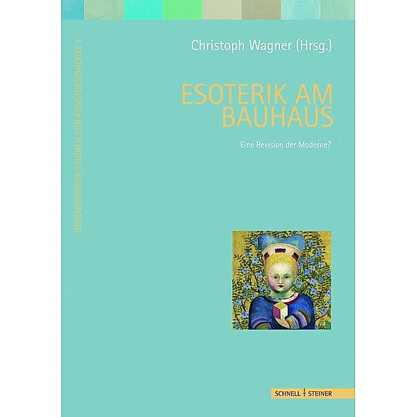 Esoterik am Bauhaus, Anja Baumhoff, Peter Bernhard, Klaus von Beyme, Magdalena Droste, Yoshimasa Kaneko