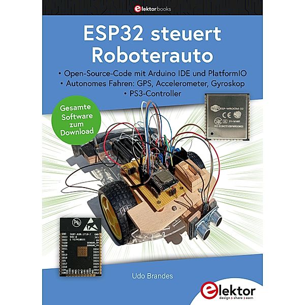 ESP32 steuert Roboterfahrzeug, Udo Brandes