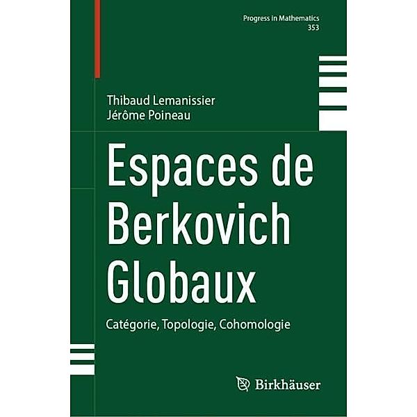 Espaces de Berkovich Globaux, Thibaud Lemanissier, Jérôme Poineau