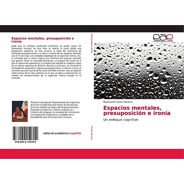 Espacios mentales, presuposición e ironía, Raymundo Casas Navarro