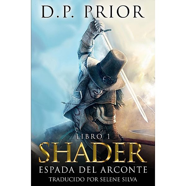 Espada del Arconte, D. P. Prior