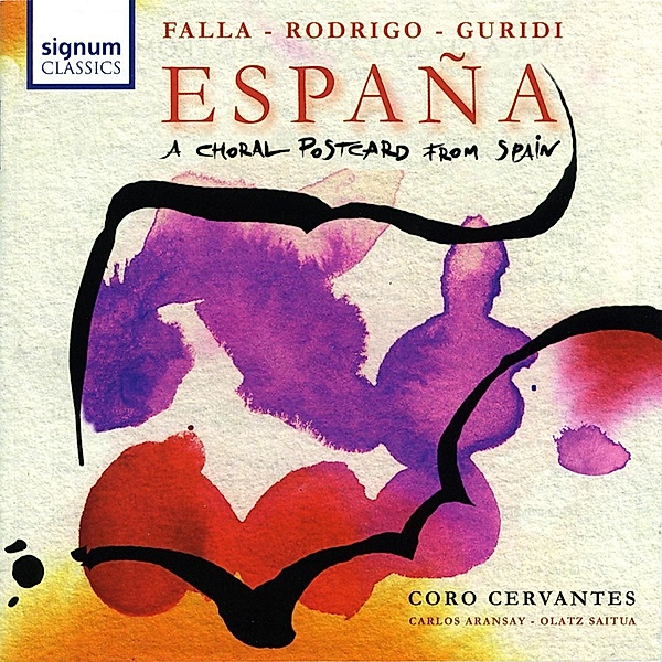Espana-Eine Musikalische Postkarte Aus Spanien, Aransay, Coro Cervantes