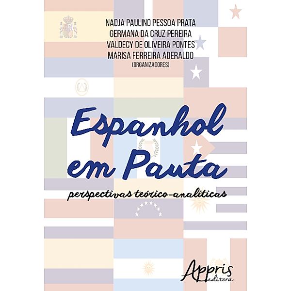 Espanhol em pauta, Nadja Paulino Pessoa Prata, Germana Cruz da Pereira, Valdecy Oliveira de Pontes, Marisa Ferreira Aderaldo