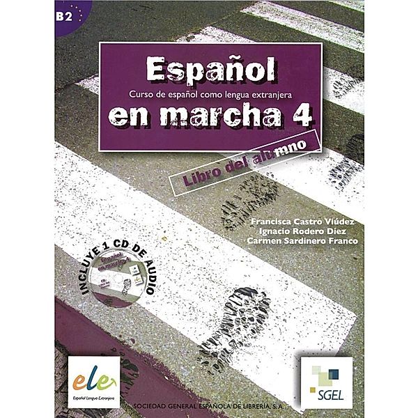 Español en marcha - Libro del alumno, m. Audio-CD, Francisca Castro Viúdez, Ignacio Rodero Díez, Carmen Sardinero Franco