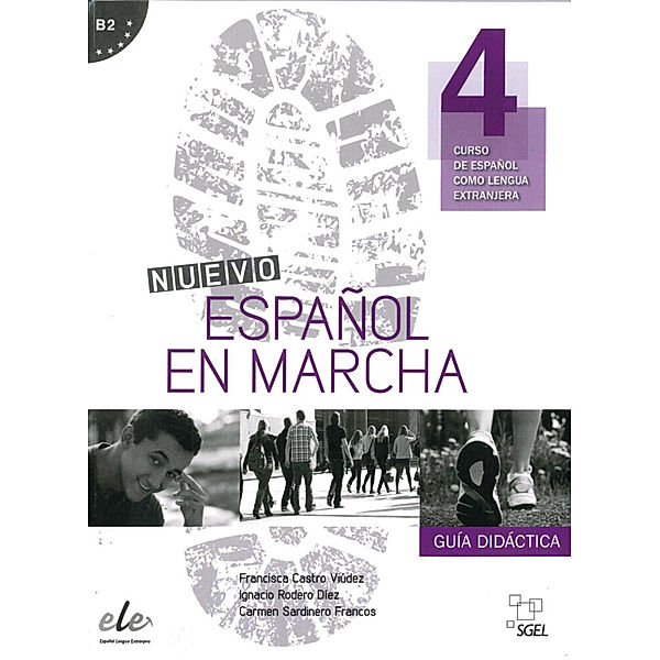 Español en marcha / Nuevo Español en marcha 4, Francisca Castro Viúdez, Pilar Díaz Ballesteros, Ignacio Rodero Díez, Carmen Sardinero Franco