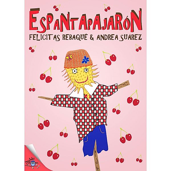 Espantapajarón, Felicitas Rebaque, Andrea Suárez