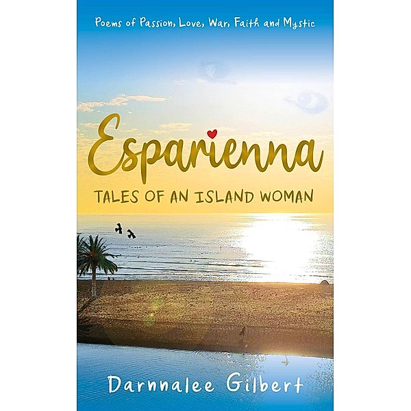 Esparienna, Tales of an Island Woman, Darnnalee Gilbert