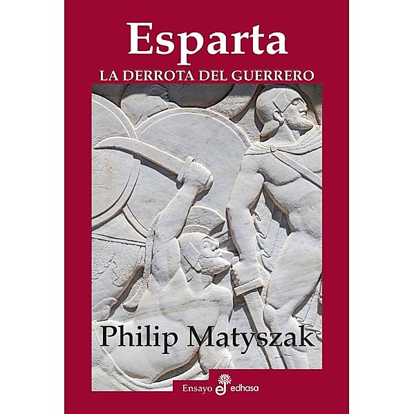 Esparta, Philip Matyszak