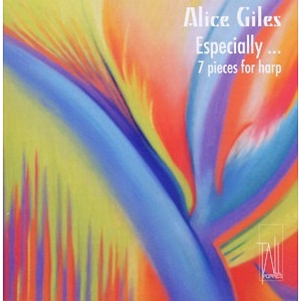 Especially...7 Pieces For Harp, Alice Giles